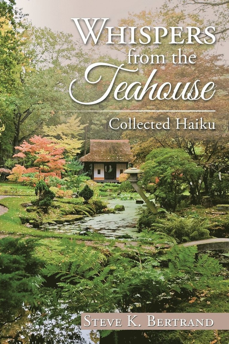 Whispers from the Teahouse