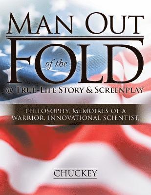 bokomslag Man Out of the Fold @ True-Life Story & Screenplay