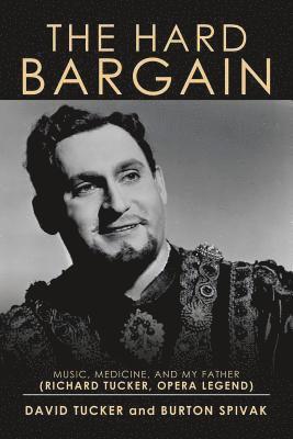 David Tucker, Burton Spivak - Hard Bargain, Häftad