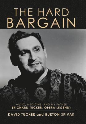 David Tucker, Burton Spivak - Hard Bargain, Inbunden