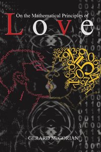bokomslag On the Mathematical Principles of Love