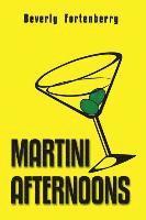 Martini Afternoons 1