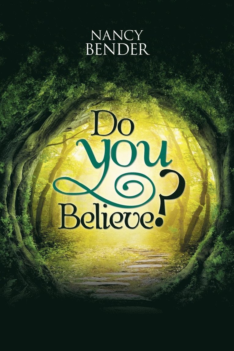 Do You Believe? 1