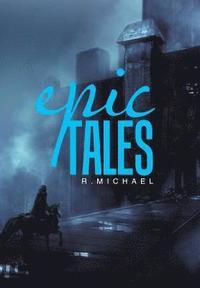 bokomslag Epic Tales
