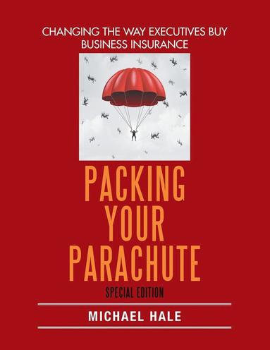 bokomslag Packing Your Parachute (Special Edition)