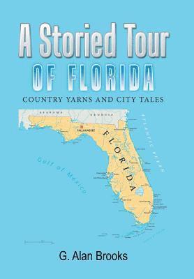 A Storied Tour of Florida 1