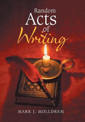 Random Acts of Writing