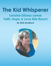 bokomslag The Kid Whisperer