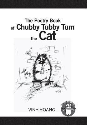 Poetry Book of Chubby Tubby Tum the Cat 1