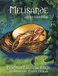 bokomslag Melisande and the Golden Egg