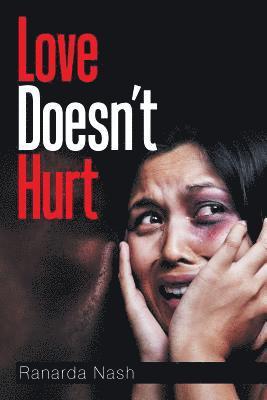 Love Doesn't Hurt 1