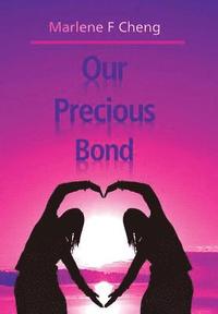 bokomslag Our Precious Bond