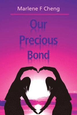 Our Precious Bond 1