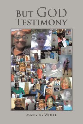 But God Testimony 1