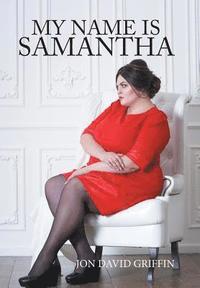 bokomslag My Name Is Samantha