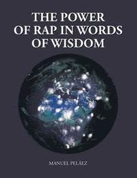 bokomslag Power of Rap in Words of Wisdom
