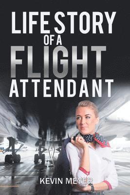 Life Story of a Flight Attendant 1