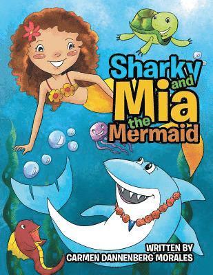 Sharky and Mia the Mermaid 1