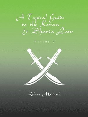 Topical Guide to the Koran & Sharia Law