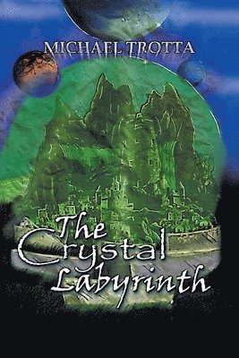 bokomslag The Crystal Labyrinth