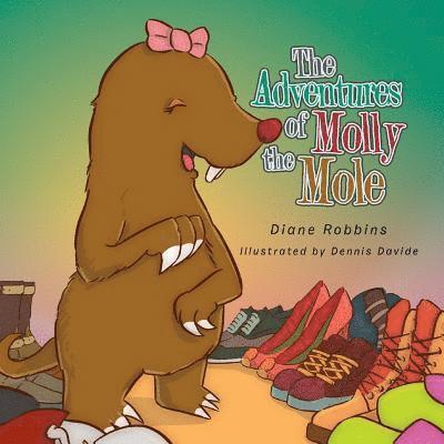 The Adventures of Molly the Mole 1