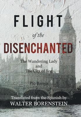 Flight of the Disenchanted 1