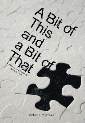 Bit of This and a Bit of That