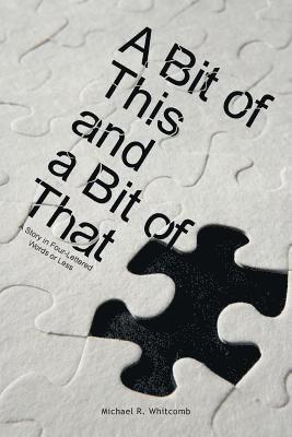 Bit of This and a Bit of That