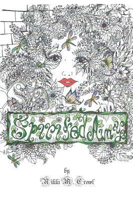 Nikki M Crowl, Nikki M. Crowl - Spirited Away, Häftad