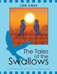 bokomslag The Tales of the Swallows
