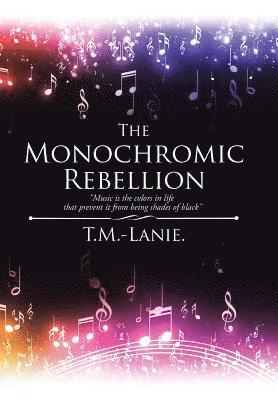 The Monochromic Rebellion 1