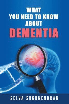 bokomslag What You Need to Know about Dementia