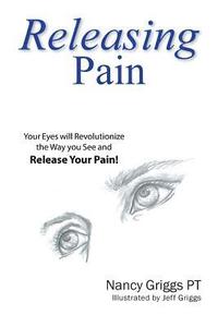 bokomslag Releasing Pain