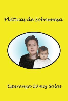 Plticas de sobremesa 1