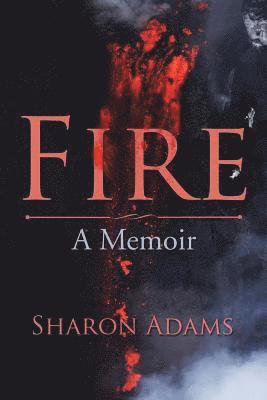 Sharon Adams - Fire, Häftad