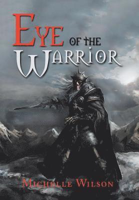 Eye of the Warrior 1
