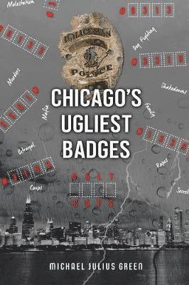 bokomslag Chicago's Ugliest Badges