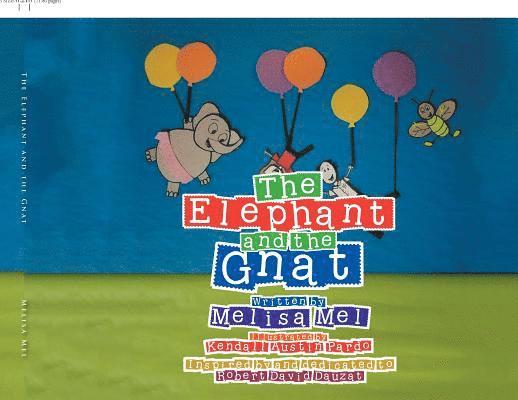 The Elephant and the Gnat 1