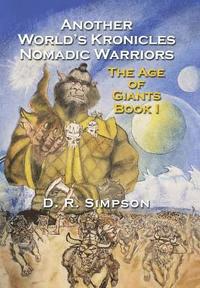 bokomslag Another World'S Kronicles Nomadic Warriors