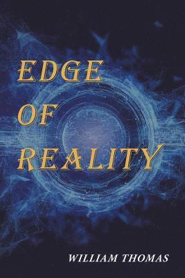 William Thomas - Edge of Reality, Häftad