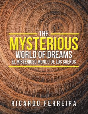bokomslag The Mysterious World of Dreams