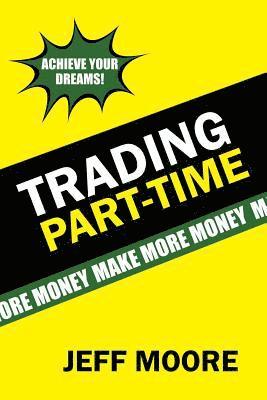 Trading Part-Time 1