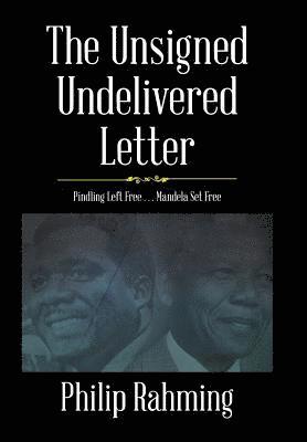 The Unsigned, Undelivered Letter 1