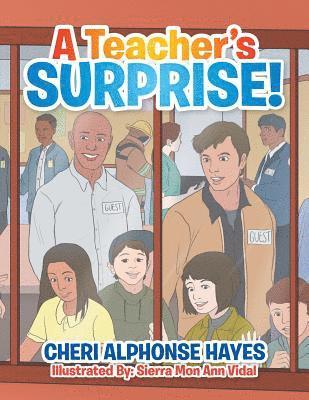 Teacher's Surprise!