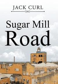 bokomslag Sugar Mill Road