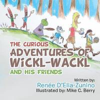 bokomslag Curious Adventures of Wickl-Wackl and His Friends
