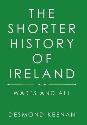 The Shorter History of Ireland 1
