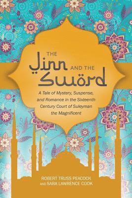 bokomslag The Jinn and the Sword