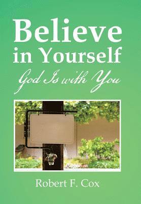 Believe in Yourself 1