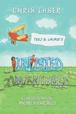 Teej and Laurie's Inflated Adventures 1